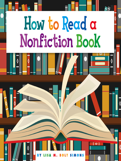 Title details for How to Read a Nonfiction Book by Lisa M. Bolt Simons - Available